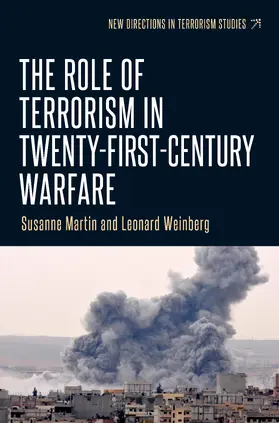 Martin / Weinberg |  The role of terrorism in twenty-first-century warfare | eBook | Sack Fachmedien