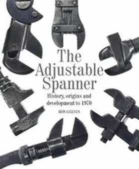 Geesin |  The Adjustable Spanner | eBook | Sack Fachmedien