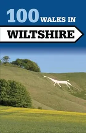Jollands |  100 Walks in Wiltshire | eBook | Sack Fachmedien