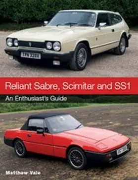 Vale |  Reliant Sabre, Scimitar and SS1 | eBook | Sack Fachmedien