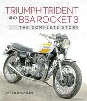 Henshaw |  Triumph Trident and BSA Rocket 3 | eBook | Sack Fachmedien