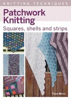Morris |  Patchwork Knitting | eBook | Sack Fachmedien