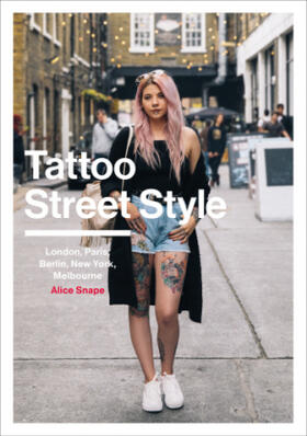 Snape |  Tattoo Street Style | Buch |  Sack Fachmedien