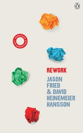 Heinemeier Hansson / Fried |  ReWork | Buch |  Sack Fachmedien
