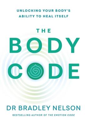 Nelson |  The Body Code | Buch |  Sack Fachmedien