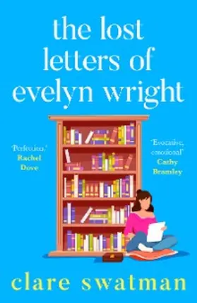Swatman |  The Lost Letters of Evelyn Wright | eBook | Sack Fachmedien