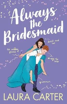 Carter |  Always the Bridesmaid | eBook | Sack Fachmedien