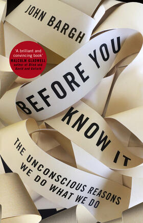 Bargh |  Before You Know It | Buch |  Sack Fachmedien
