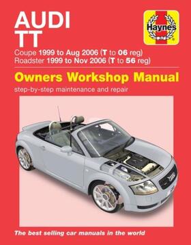 Gill |  Audi TT (99 to 06) T to 56 Haynes Repair Manual | Buch |  Sack Fachmedien