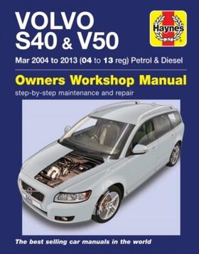 Storey |  Volvo S40 & V50 Petrol & Diesel (Mar '04-'13) Haynes Repair Manual | Buch |  Sack Fachmedien