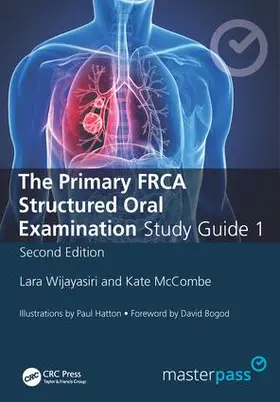 Wijayasiri / McCombe |  The Primary FRCA Structured Oral Exam Guide 1 | Buch |  Sack Fachmedien