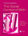 Squire |  The Social Context of Birth | Buch |  Sack Fachmedien