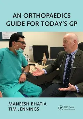 Jennings / Bhatia |  An Orthopaedics Guide for Today's GP | Buch |  Sack Fachmedien