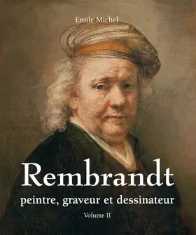 Michel | Rembrandt - Peintre, graveur et dessinateur - Volume II | E-Book | www.sack.de