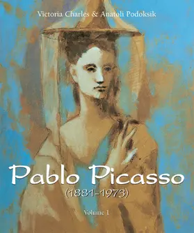 Charles / Podoksik |  Pablo Picasso (1881-1973) - Volume 1 | eBook | Sack Fachmedien