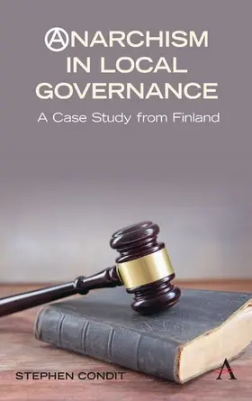 Condit |  Anarchism in Local Governance | eBook | Sack Fachmedien