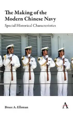 Elleman | The Making of the Modern Chinese Navy | E-Book | sack.de