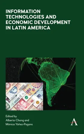 Chong / Yáñez-Pagans |  Information Technologies and Economic Development in Latin America | eBook | Sack Fachmedien
