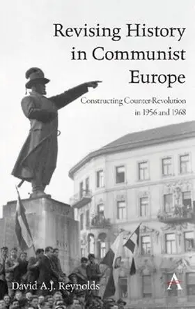 Reynolds |  Revising History in Communist Europe | eBook | Sack Fachmedien