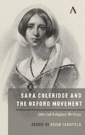 Schofield | Sara Coleridge and the Oxford Movement | E-Book | sack.de