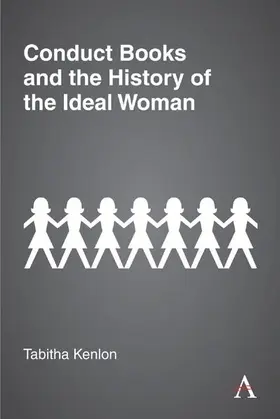 Kenlon |  Conduct Books and the History of the Ideal Woman | eBook | Sack Fachmedien