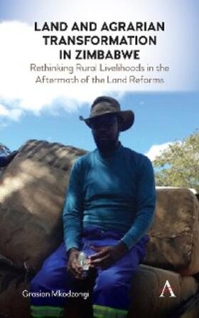 Mkodzongi | Land and Agrarian Transformation in Zimbabwe | E-Book | www.sack.de