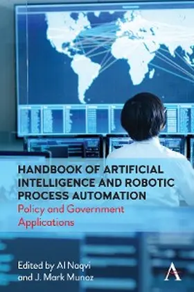 Naqvi / Munoz | Handbook of Artificial Intelligence and Robotic Process Automation | E-Book | www.sack.de