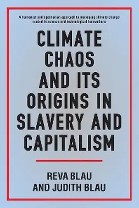 Blau |  Climate Chaos and its Origins in Slavery and Capitalism | eBook | Sack Fachmedien