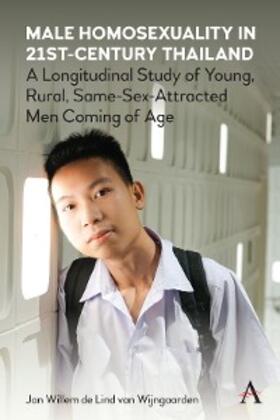 Wijngaarden |  Male Homosexuality in 21st-Century Thailand | eBook | Sack Fachmedien