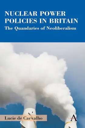 Carvalho |  Nuclear Power Policies in Britain | eBook | Sack Fachmedien