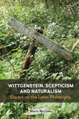 Mcginn | Wittgenstein, Scepticism and Naturalism | E-Book | sack.de