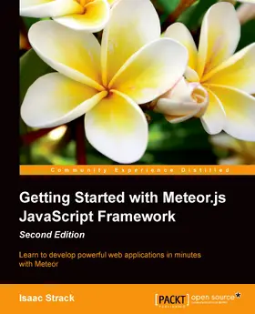 Strack |  Getting Started with Meteor.js JavaScript Framework - Second Edition | eBook | Sack Fachmedien