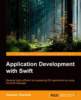 Ghareeb |  Application Development with Swift | eBook | Sack Fachmedien