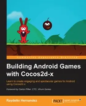 Hernandez |  Building Android Games with Cocos2d-x | eBook | Sack Fachmedien