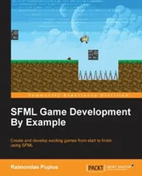 Pupius |  SFML Game Development By Example | eBook | Sack Fachmedien