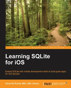 Da Rocha / (Hons) |  Learning SQLite for iOS | eBook | Sack Fachmedien