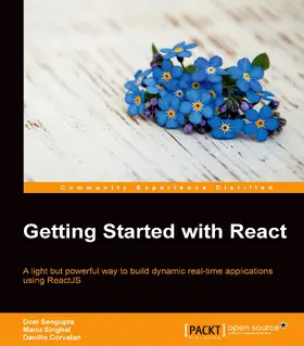 Sengupta / Singhal / Corvalan |  Getting Started with React | eBook | Sack Fachmedien