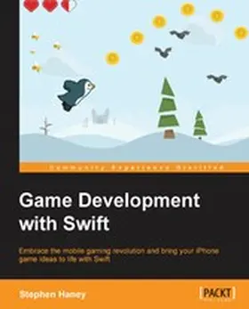 Haney |  Game Development with Swift | eBook | Sack Fachmedien