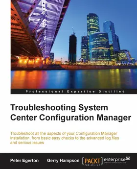 Hampson / Egerton |  Troubleshooting System Center Configuration Manager | eBook | Sack Fachmedien