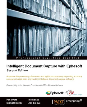 Myers / Kavas / Muller |  Intelligent Document Capture with Ephesoft, Second Edition | eBook | Sack Fachmedien