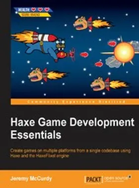 McCurdy |  Haxe Game Development Essentials | eBook | Sack Fachmedien