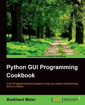 Meier |  Python GUI Programming Cookbook | eBook | Sack Fachmedien