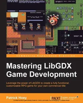 Hoey |  Mastering LibGDX Game Development | eBook | Sack Fachmedien