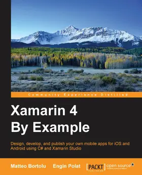 Bortolu / Polat |  Xamarin 4 By Example | eBook | Sack Fachmedien