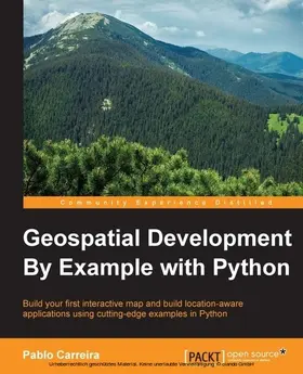 Carreira |  Geospatial Development By Example with Python | eBook | Sack Fachmedien