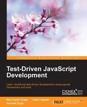 Kumar Gupta |  Test-Driven JavaScript Development | eBook | Sack Fachmedien