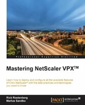 Roetenberg / Sandbu |  Mastering NetScaler VPX(TM) | eBook | Sack Fachmedien