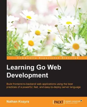 Kozyra |  Learning Go Web Development | eBook | Sack Fachmedien