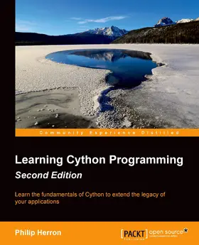 Herron |  Learning Cython Programming (Second Edition) | eBook | Sack Fachmedien