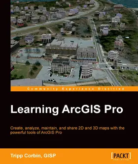 GISP |  Learning ArcGIS Pro | eBook | Sack Fachmedien
